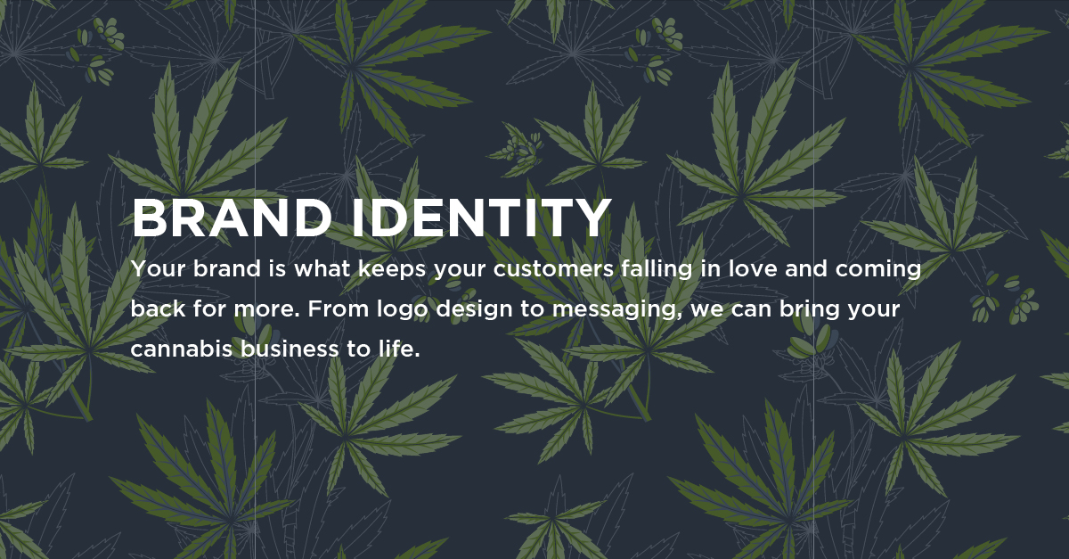 Cannabis Industry Marketing- Brand Identity