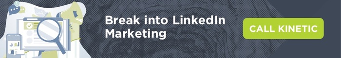 break into LinkedIn Marketing