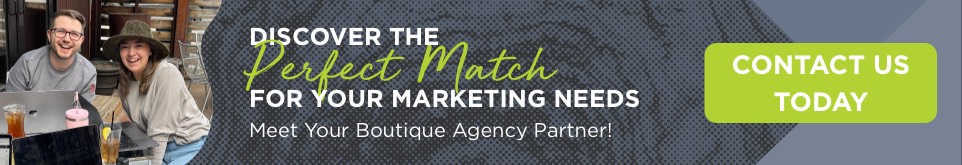 Perfect Match for Your Marketing Needs